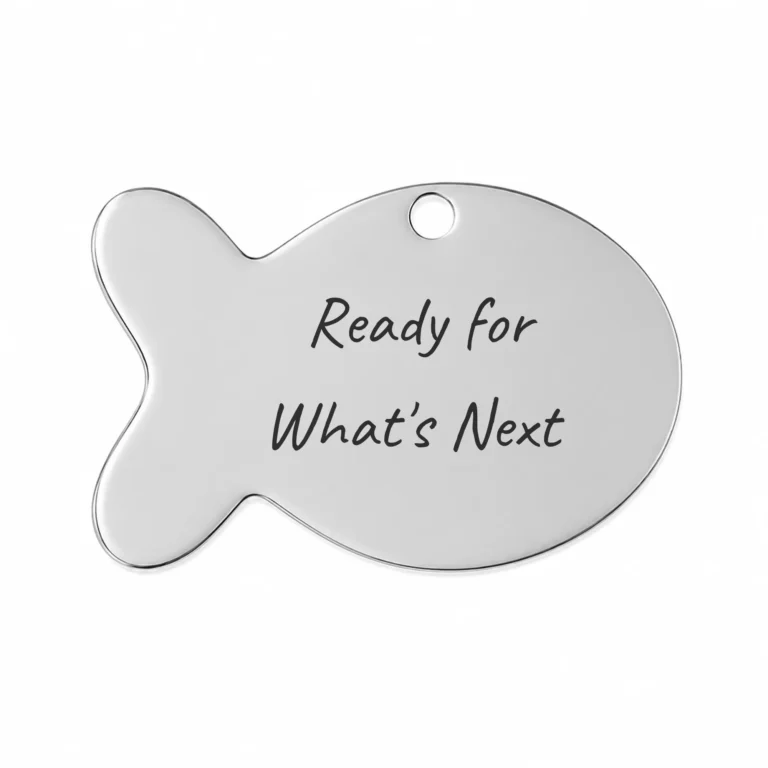 Гравиран ключодържател от неръждаема стомана с форма на риба и надпис „Ready for What’s Next“